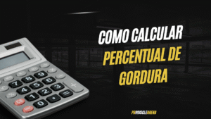 Como calcular percentual de gordura